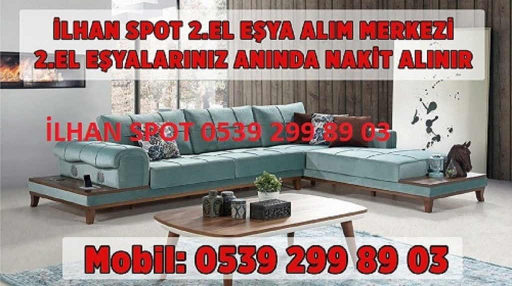 2.el eşya alanlar 0539 299 89 03